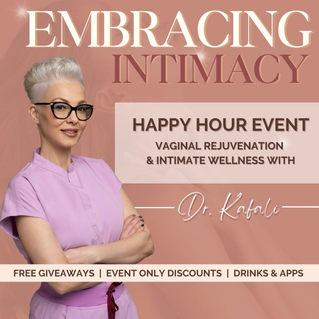Vaginal Rejuvenation Event July 20 2023 Dr. Sue Kafali