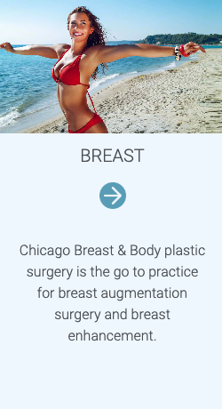 Chicago Breast and Body Breast augmentation